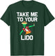 Take me to your Lido | Funny Cruise Vacation gift T-Shirt - T-Shirt | Forest