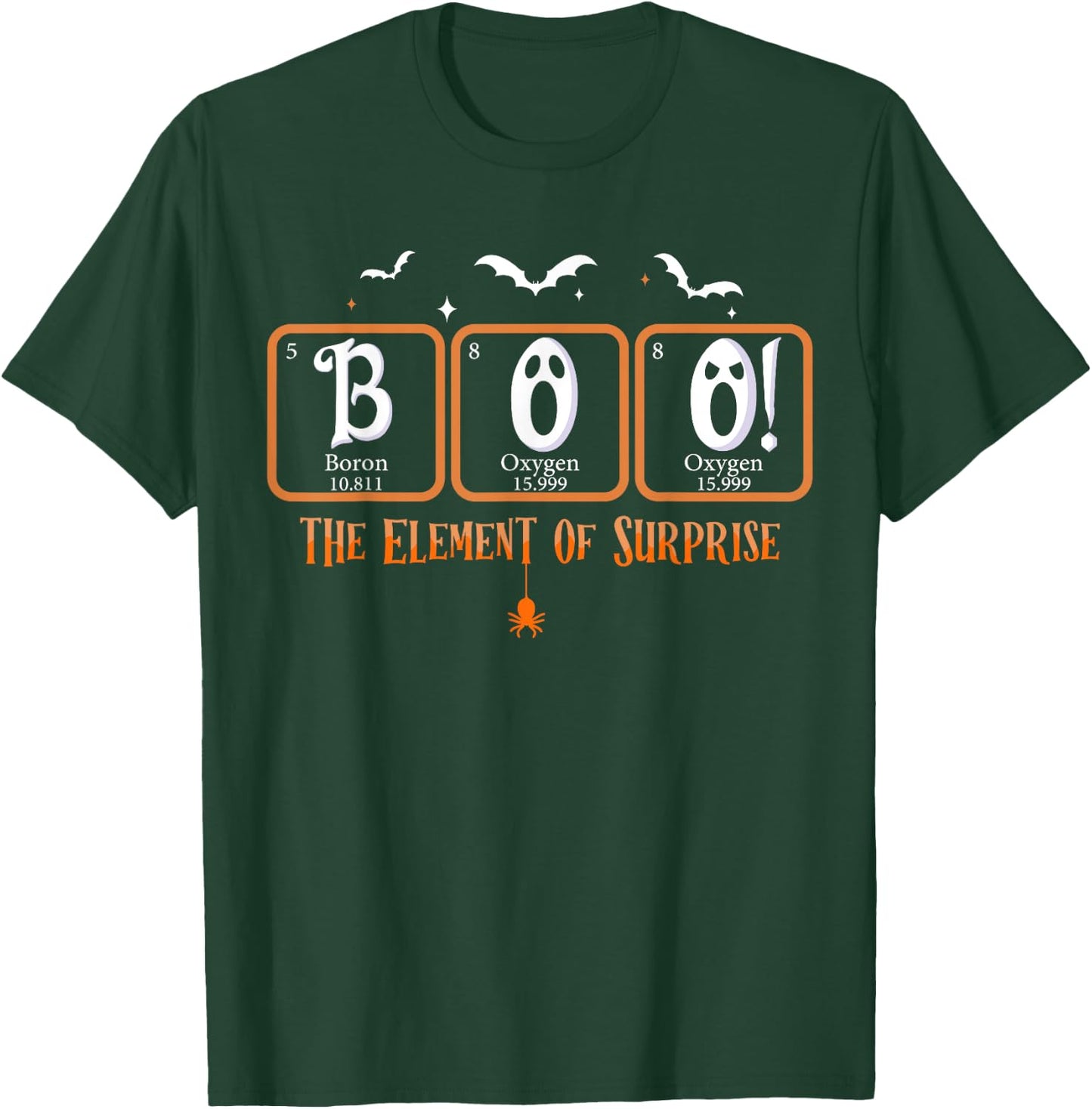 Cute Chemistry Boo The Element Of Surprise Chemist Halloween T-Shirt - T-Shirt | Forest