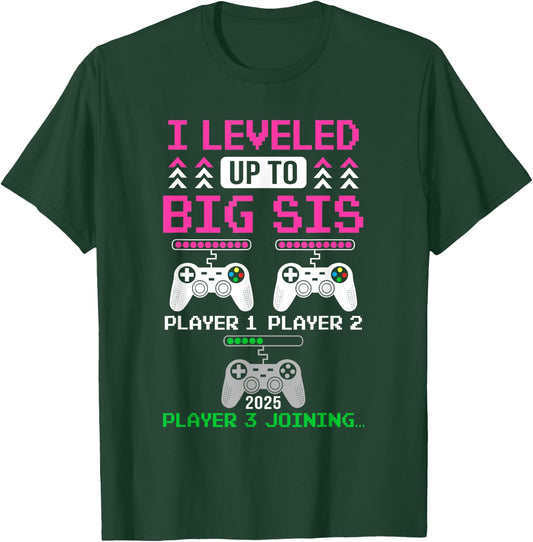 Leveled Up To Big Sister Again Big Sister Est 2025 Kids T-Shirt - T-Shirt | Forest