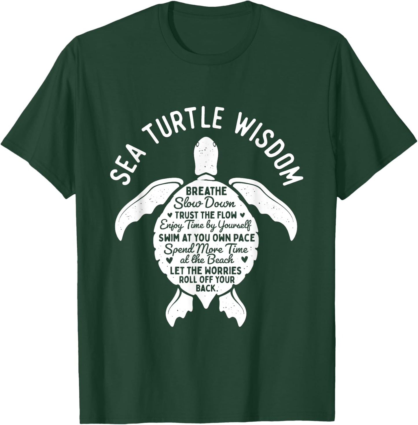 Sea Turtle Wisdom - Beach Cute Tortoise Sea Animal T-Shirt - T-Shirt | Forest