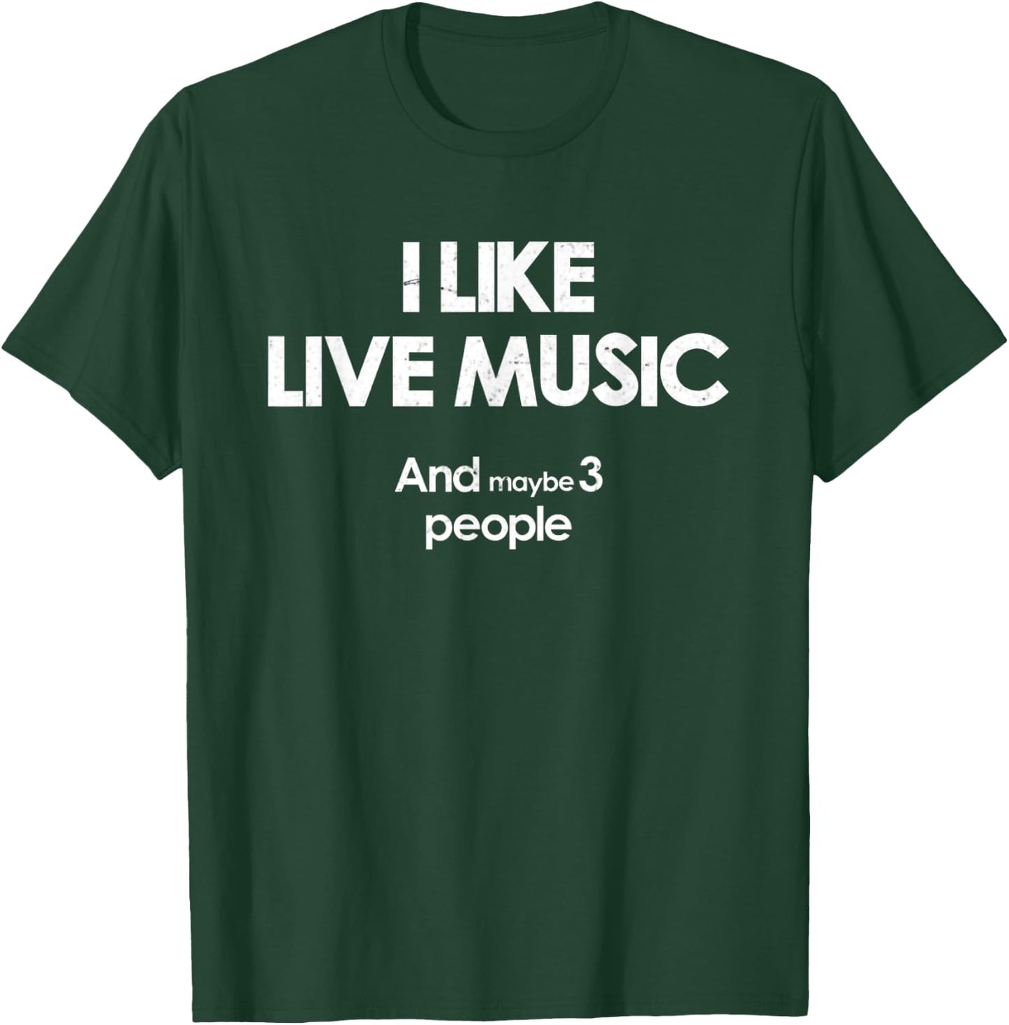 LIVE MUSIC Concert T Maybe 3 People T-Shirt - T-Shirt | Forest
