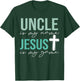 Uncle Is My Name Jesus Is My Game T-Shirt - T-Shirt | Forest