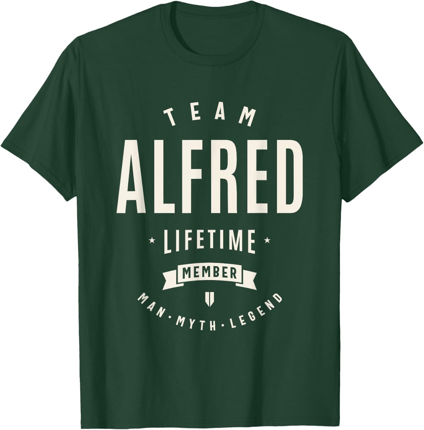 Team Alfred Lifetime Member Funny Name Alfred T-Shirt - T-Shirt | Forest