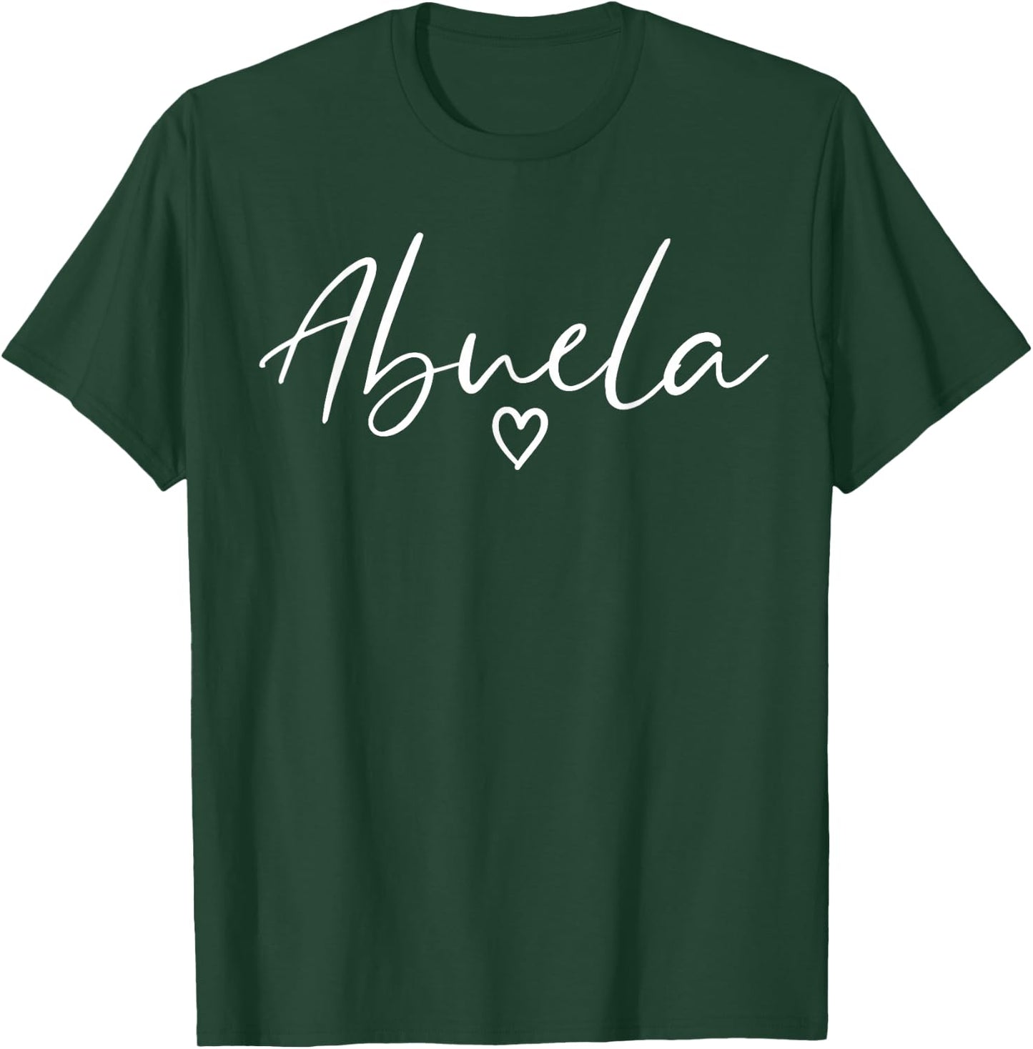 Abuela Gifts Grandma Heart Mother's Day Abuela T-Shirt - T-Shirt | Forest