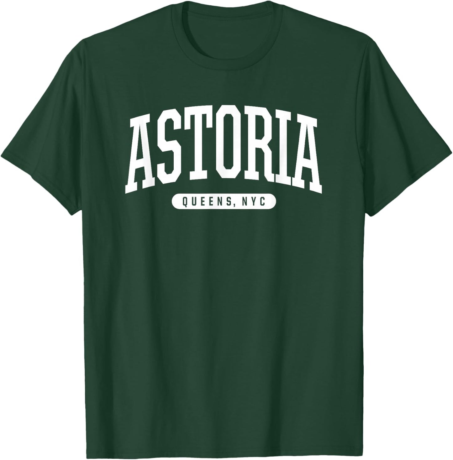 NYC Borough Astoria Queens New York T-Shirt - T-Shirt | Forest