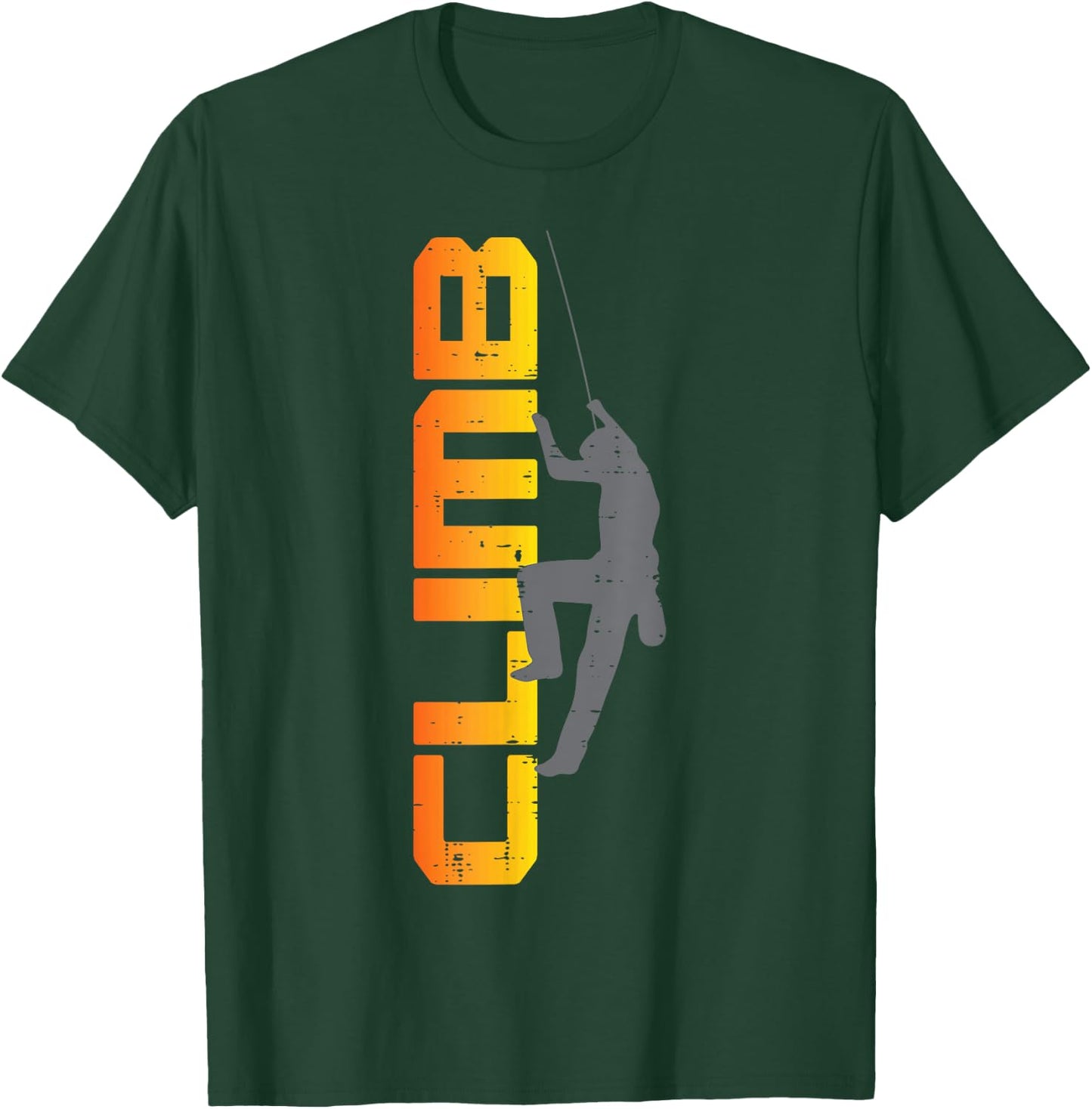 Rock Climber Climb Letters Climbing Bouldering Men Women Kid T-Shirt - T-Shirt | Forest