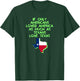 If Only Americans Loved America As Much As Texans Love Texas T-Shirt - T-Shirt | Forest