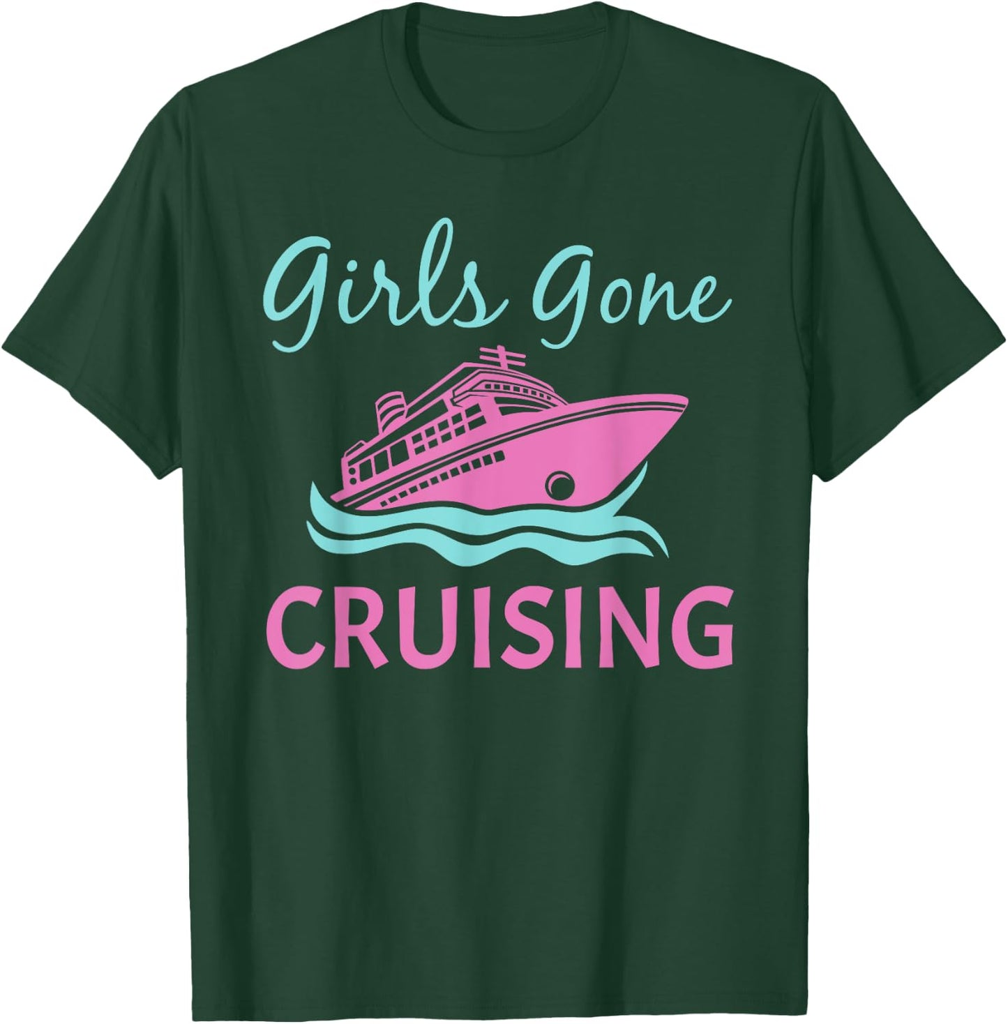Cool Cruise Art For Girl Women Ladies Cruising Vacation Trip T-Shirt - T-Shirt | Forest