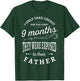 I Only Take Credit For The First 9 Months Funny Sarcastic T-Shirt - T-Shirt | Forest