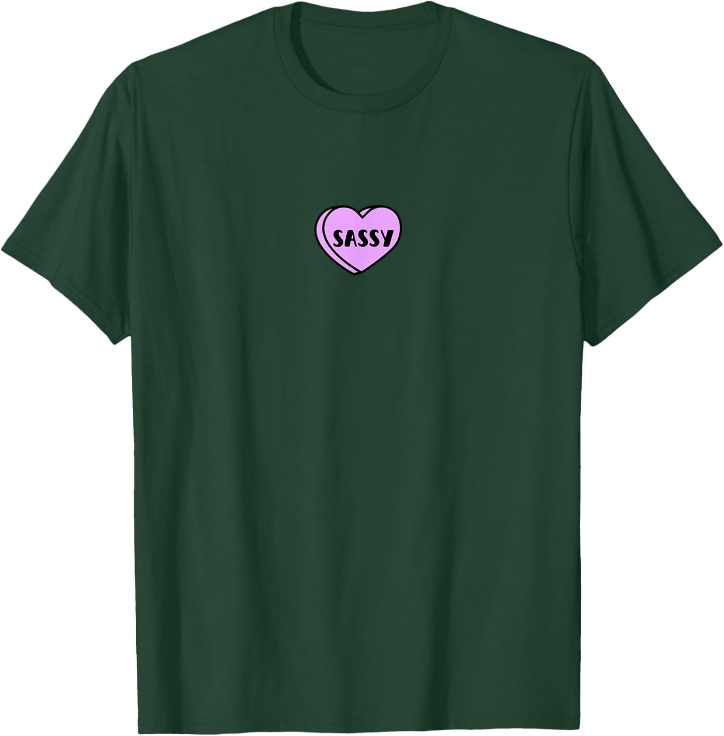 Sassy Love Heart Valentines Candy Women Girl Funny Word Joke T-Shirt - T-Shirt | Forest