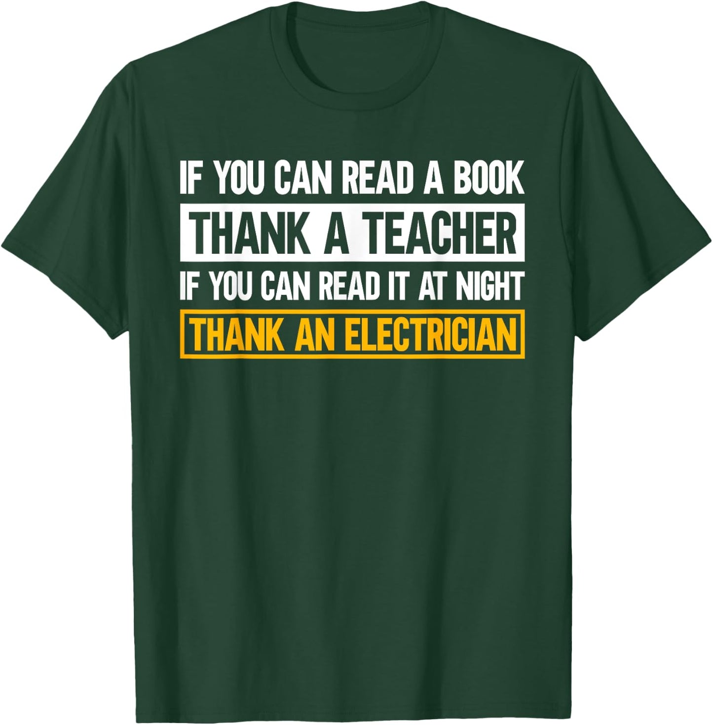 Electrician Funny Electrical Engineer T-Shirt - T-Shirt | Forest