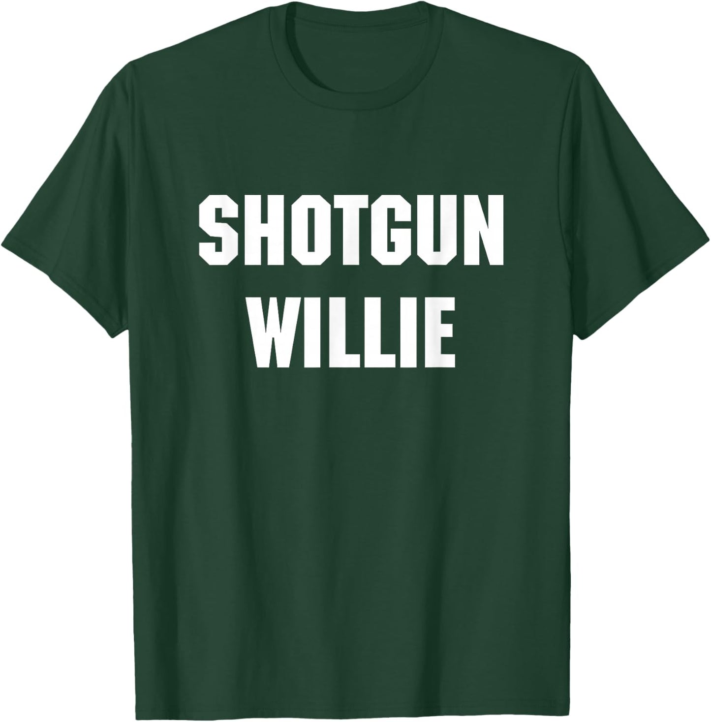 Shotgun Willie T-Shirt - T-Shirt | Forest
