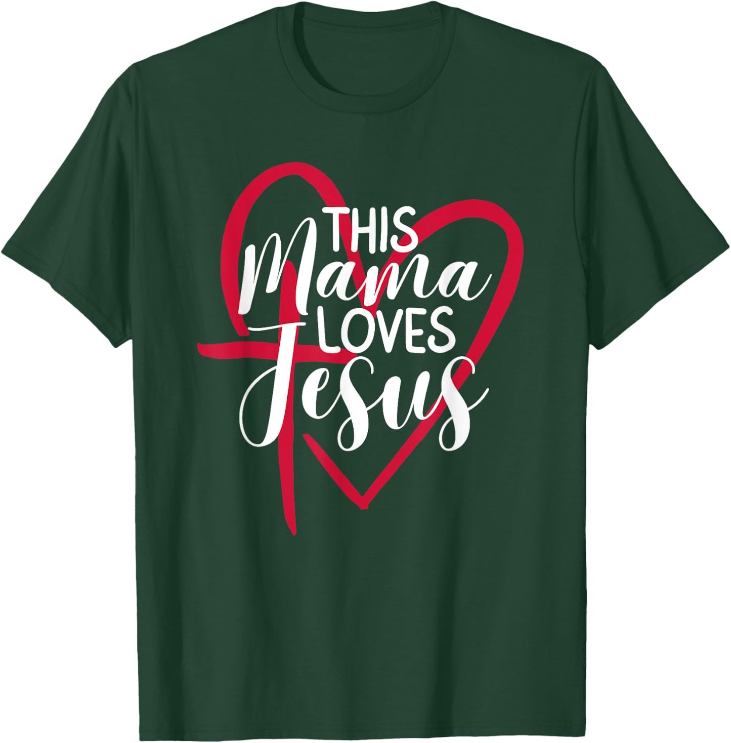 This Mama Loves Jesus Christian Praying Mom Women T-Shirt - T-Shirt | Forest