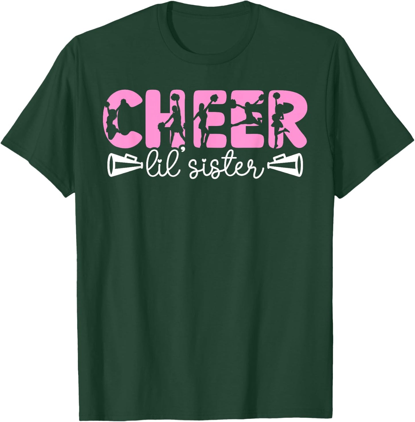 Cheer Lil' Sister Cheerleading Sister Of A Cheerleader Sis T-Shirt - T-Shirt | Forest