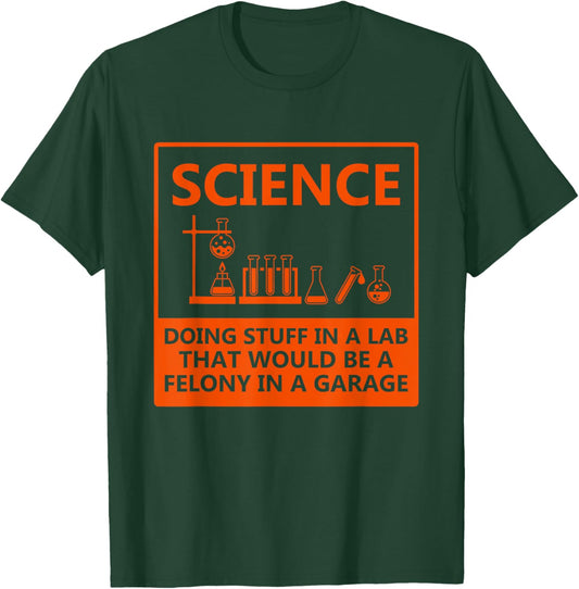 Funny Science Chemistry T Shirt for Nerds T-Shirt - T-Shirt | Forest