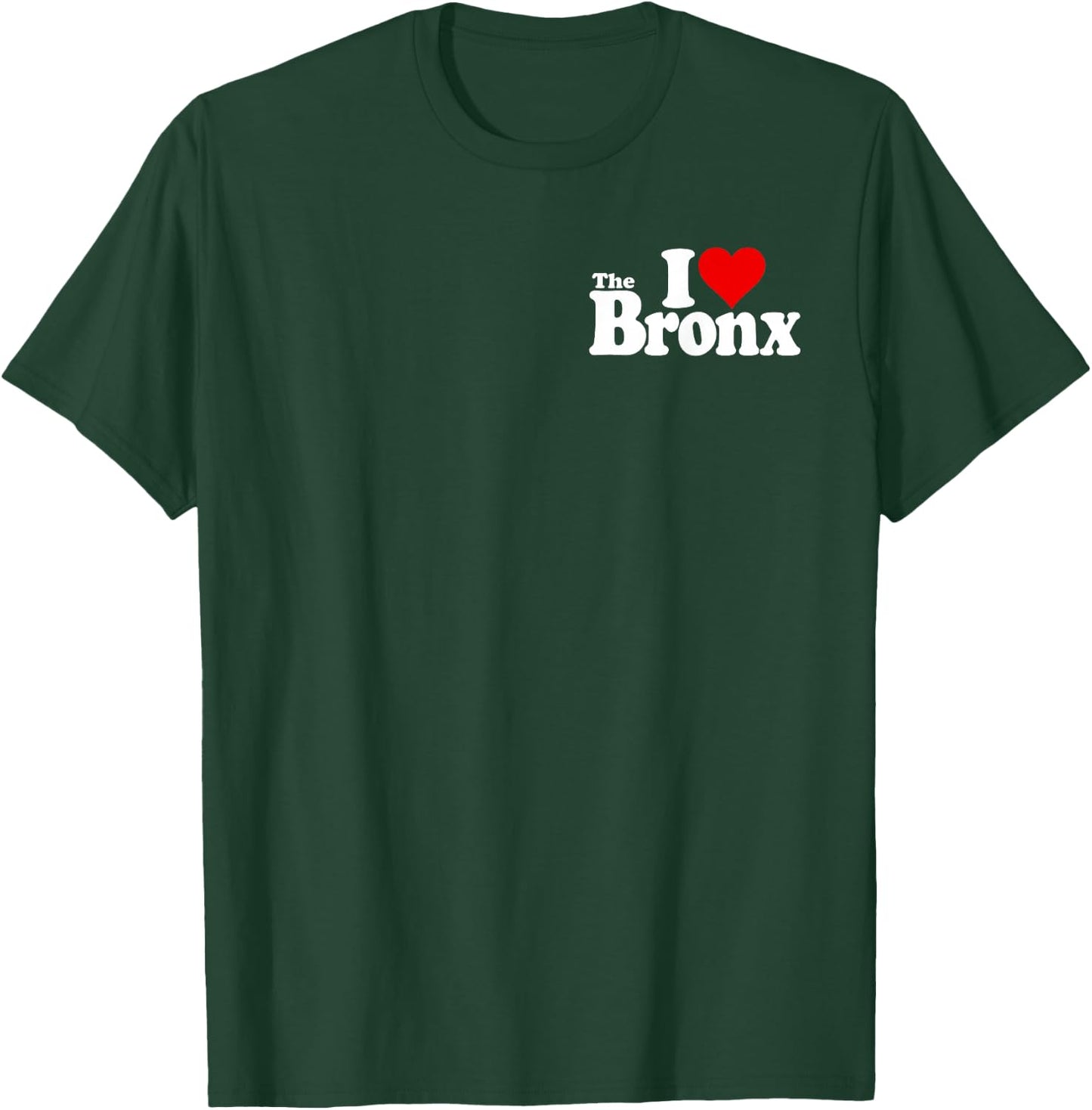 I Love Heart the Bronx New York T-Shirt - T-Shirt | Forest