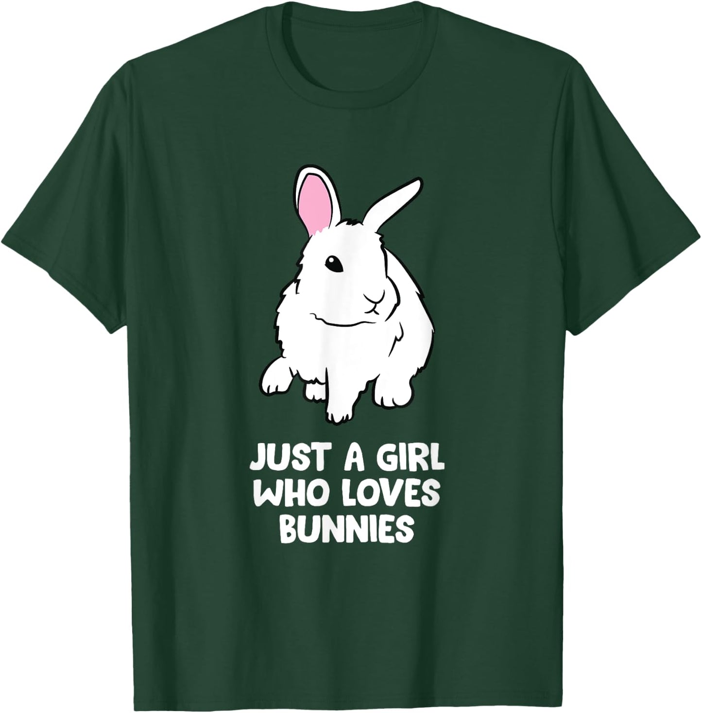 Just a Girl Who Loves Bunnies Cute Bunny Rabbit T-Shirt - T-Shirt | Forest
