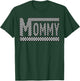 MOMMY Checkered Mother Mama Mom Women Racing Pit Crew Funny T-Shirt - T-Shirt | Forest