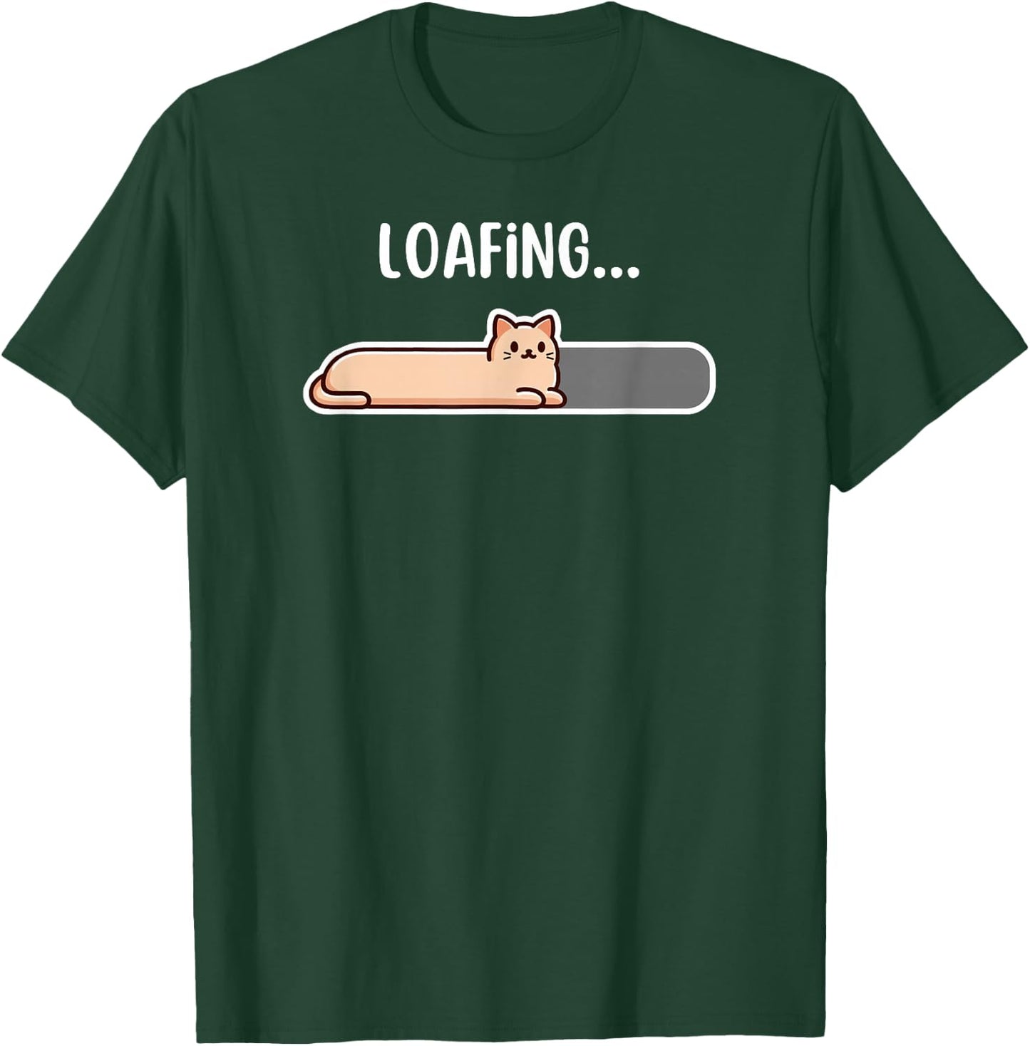 Cat, loading screen, just cat loaf that is a loafing cat T-Shirt - T-Shirt | Forest