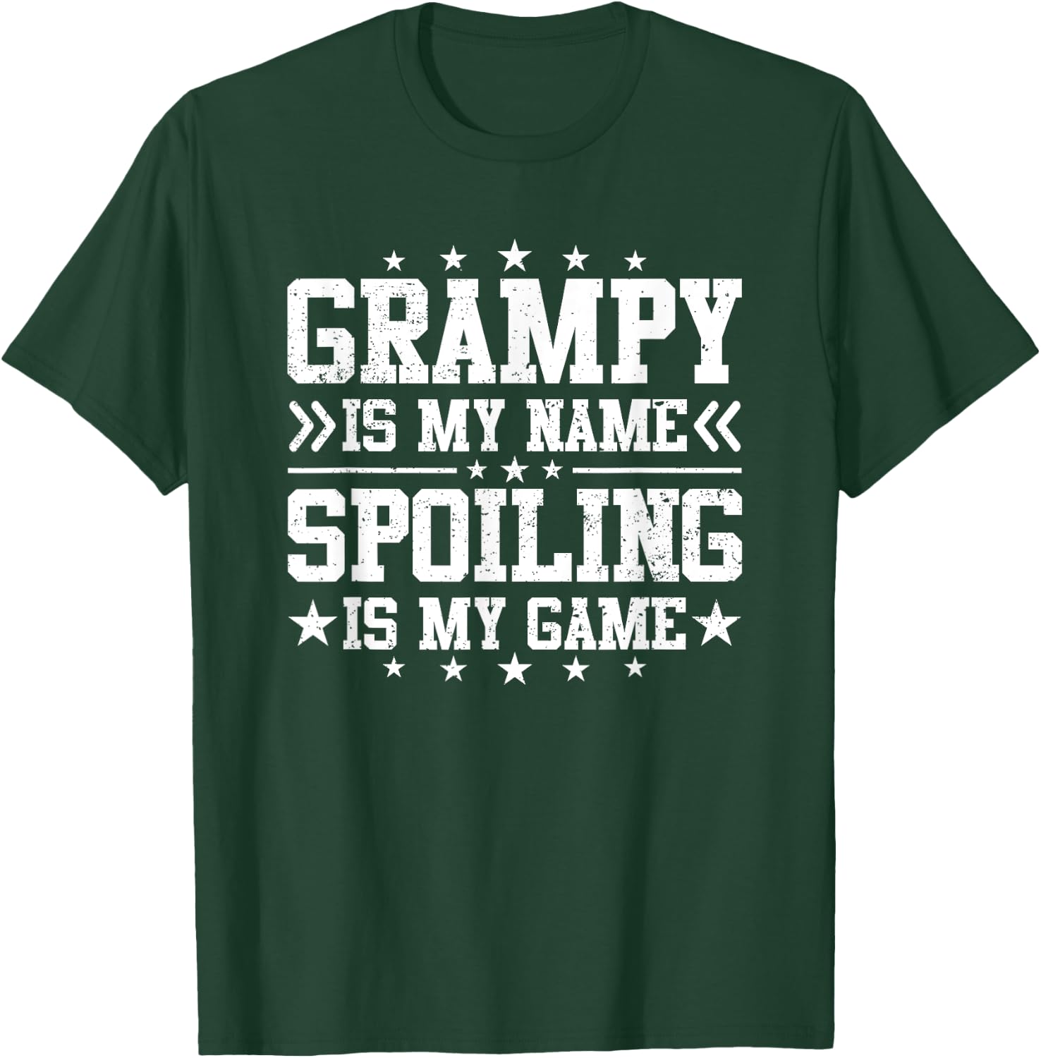 Grampy Is My Name Spoiling Is My Game Funny Father's Day T-Shirt - T-Shirt | Forest