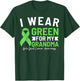I Wear Green For My Grandma Bile Duct Cancer Awareness T-Shirt - T-Shirt | Forest