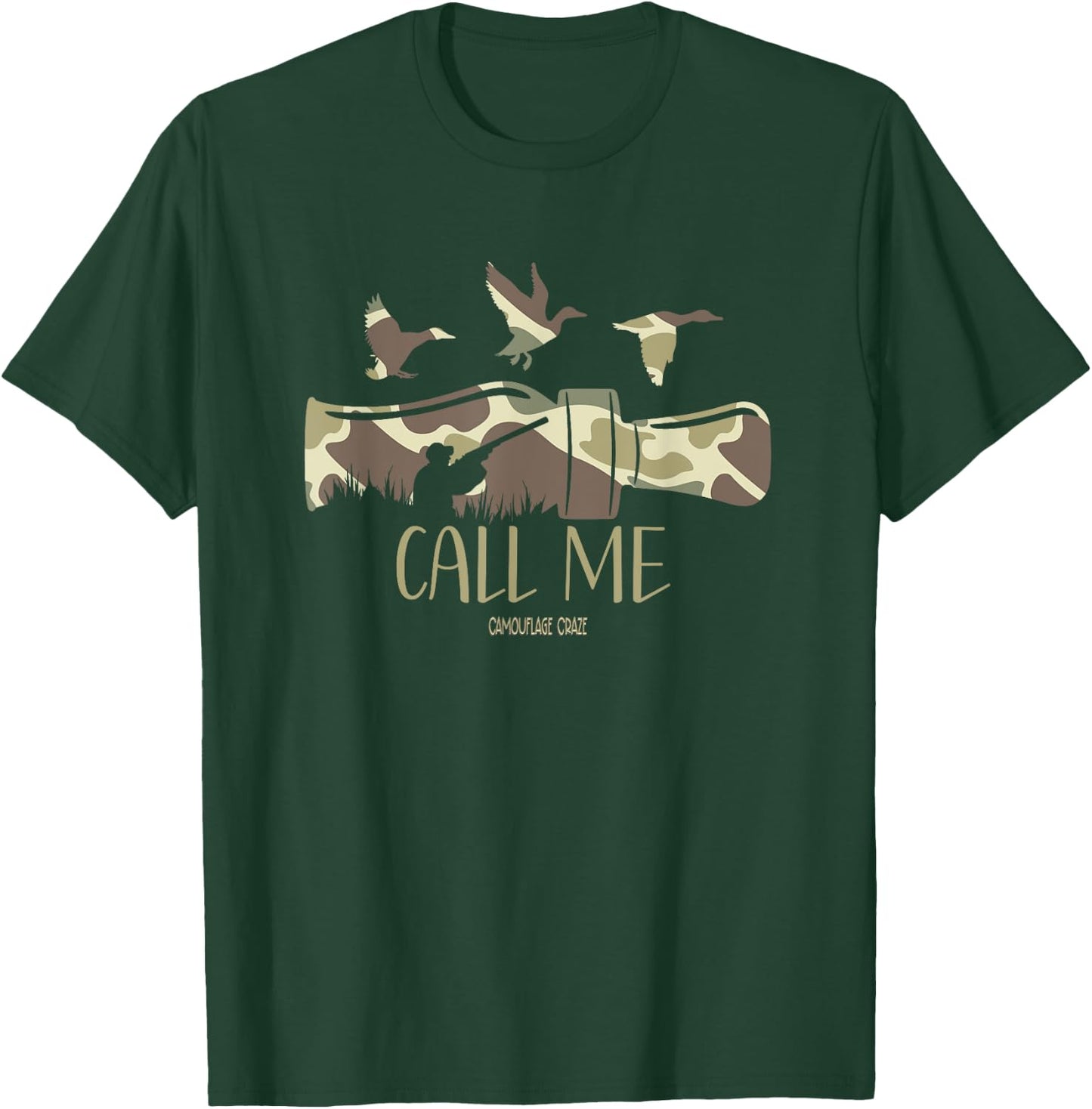 Duck Hunting Camouflage Camo Duck Caller Call Me Camo Hunter T-Shirt - T-Shirt | Forest