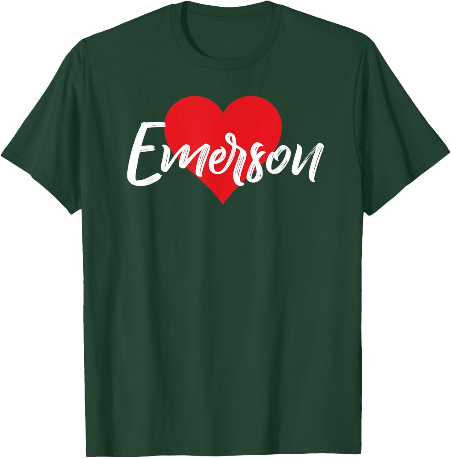 I Love Emerson First Name I Heart Named T-Shirt - T-Shirt | Forest
