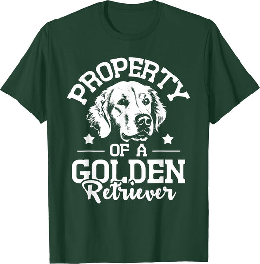 Property Of A Golden Retriever - Dog Lover Puppy Trainer Men Women Girls Kids T-Shirt - T-Shirt | Forest