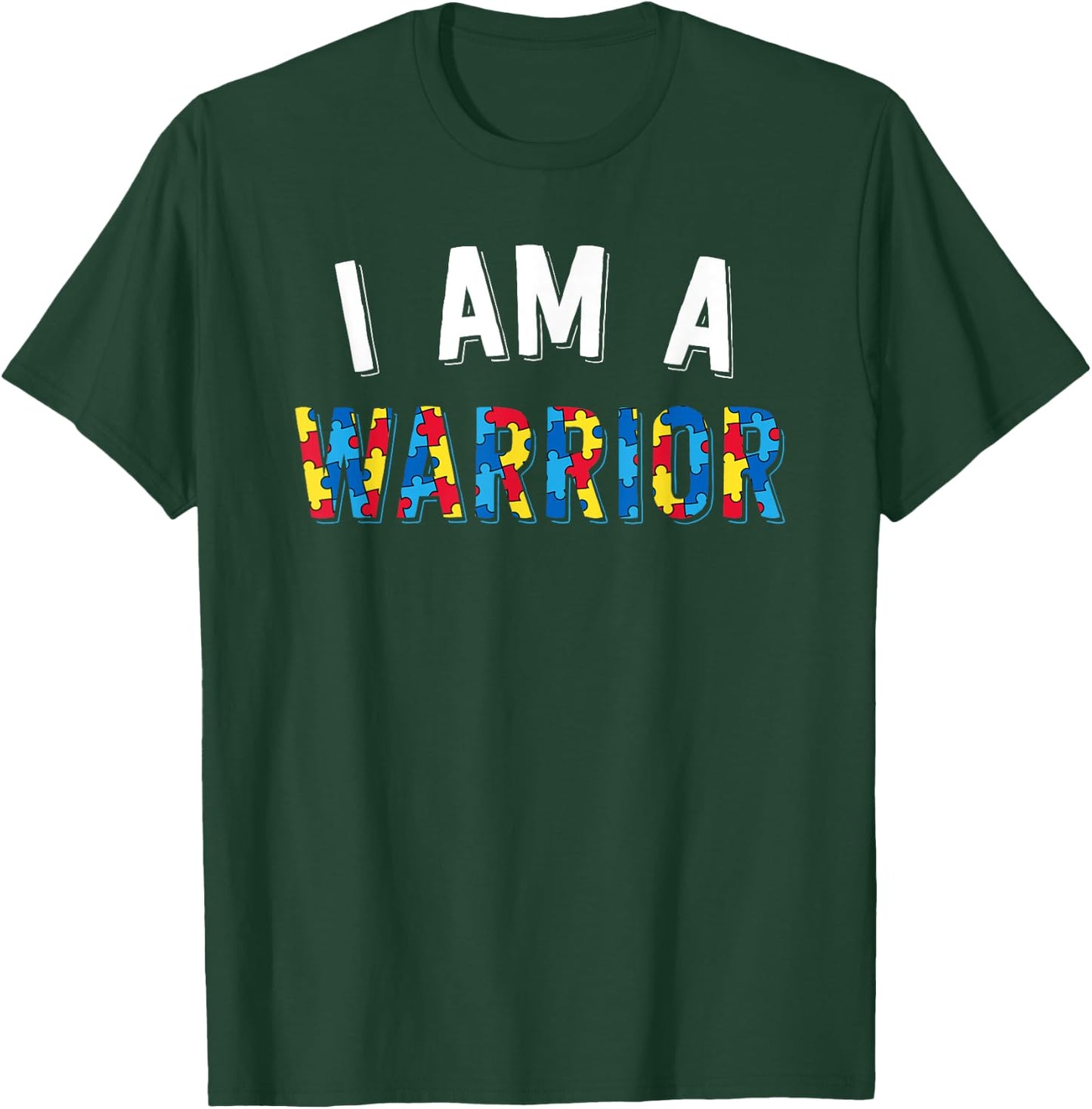 I Am A Warrior Autism Family Shirt Puzzle Autism Awareness T-Shirt - T-Shirt | Forest