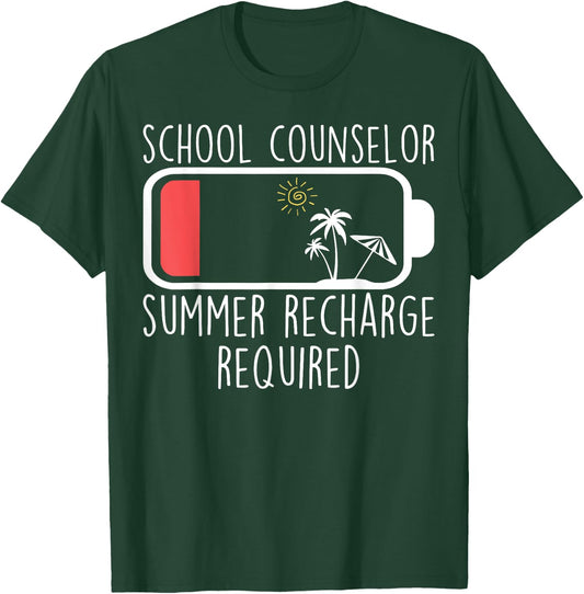 School Counselor Summer Recharge Required Teacher Life Women T-Shirt - T-Shirt | Forest