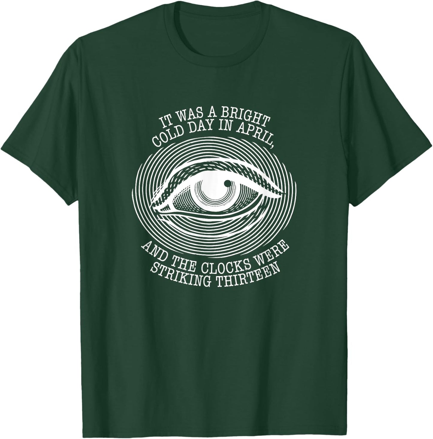Must Read Book Quote George Orwell 1984 T-Shirt - T-Shirt | Forest