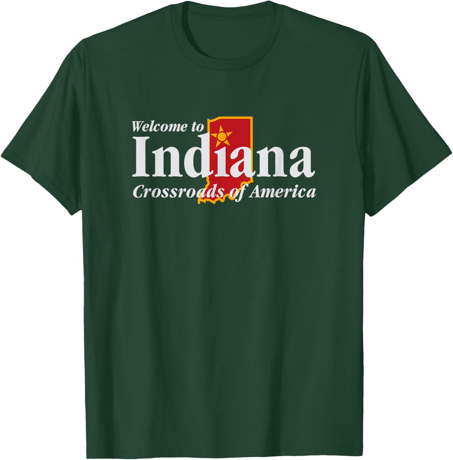 Welcome to Indiana Crossroads of America T-Shirt - T-Shirt | Forest