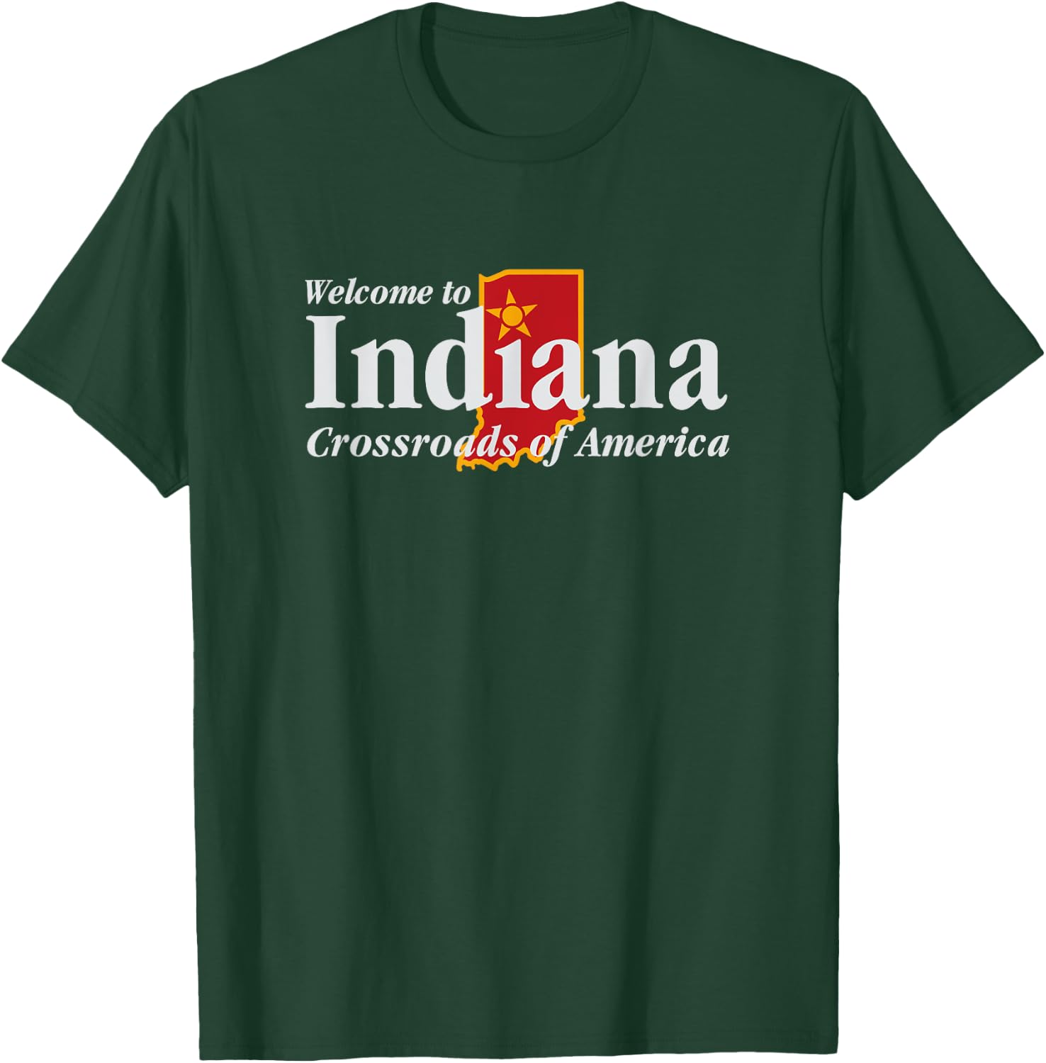 Welcome to Indiana Crossroads of America T-Shirt - T-Shirt | Forest