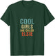 Cool Girls are called Elsie T-Shirt - T-Shirt | Forest