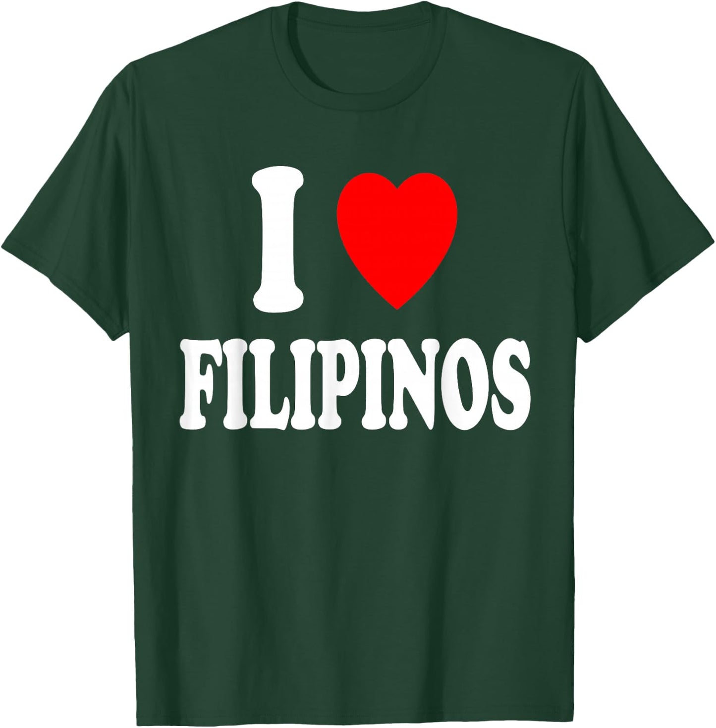 I Heart (Love) Filipinos Philippines Asian T-Shirt - T-Shirt | Forest