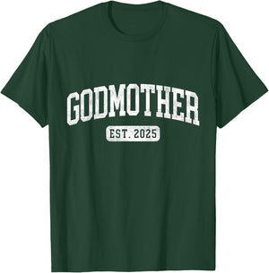 Godmother Est 2025 Promoted To Godmother Announcement T-Shirt - T-Shirt | Forest