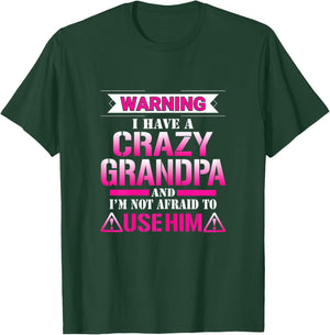 Warning I have a Crazy Grandpa Gift Girls T-Shirt - T-Shirt | Forest