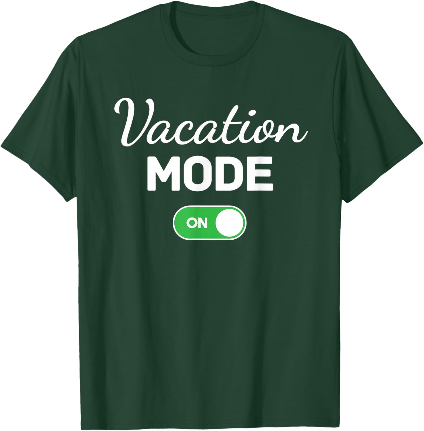 Vacation Mode On Beach Trip Funny Family Matching Group T-Shirt - T-Shirt | Forest