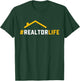 Hashtag Realtorlife House Property Broker Real Estate Agent T-Shirt - T-Shirt | Forest