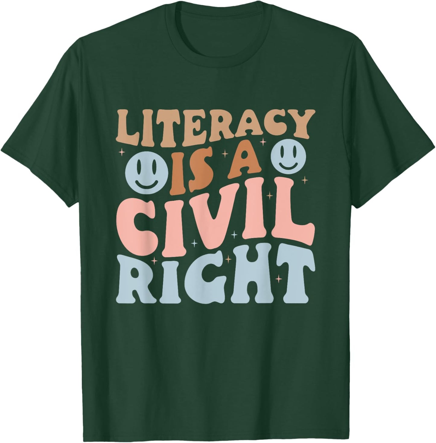 Literacy Is A Civil Right Reading Teacher Literacy Teacher T-Shirt - T-Shirt | Forest