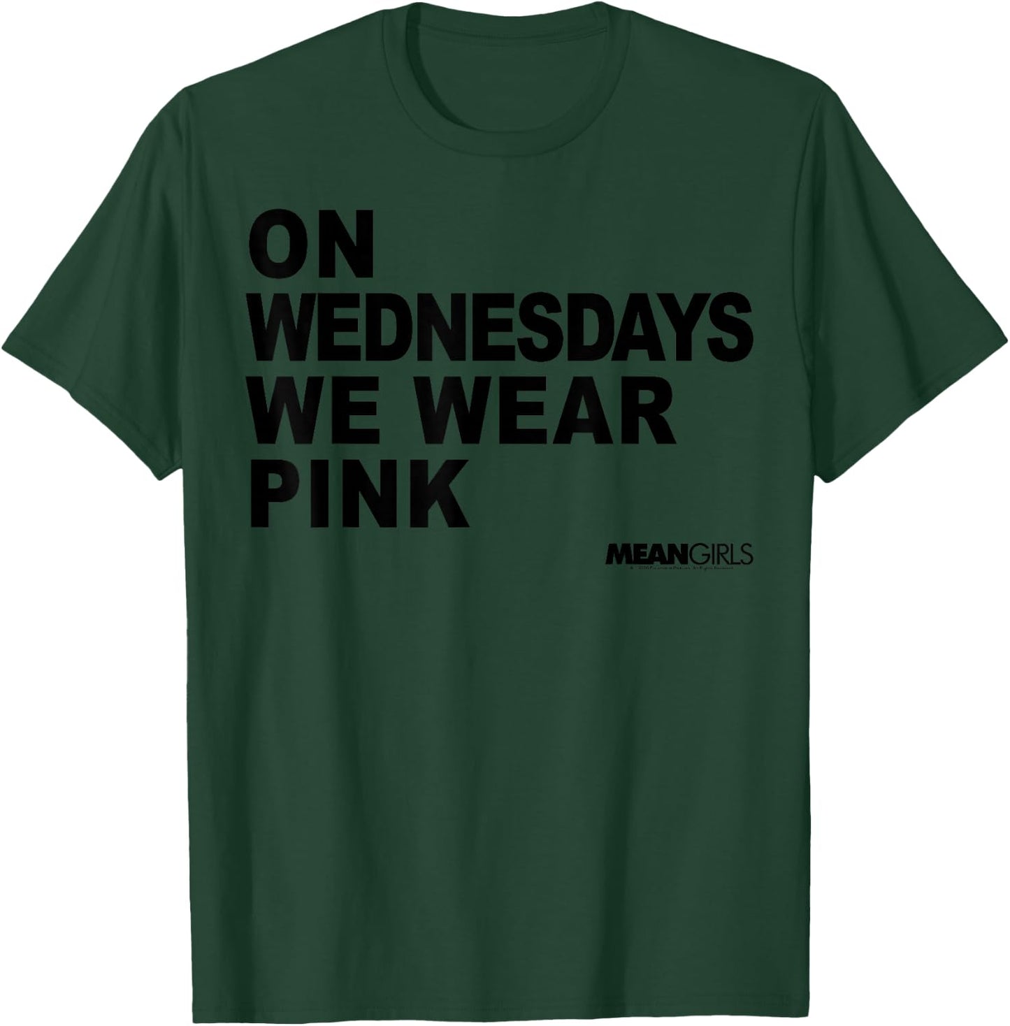 Mean Girls On Wednesdays We Wear Pink Stacked Text T-Shirt - T-Shirt | Forest