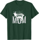Goat Mom Farmer Goat Lover Gift T-Shirt - T-Shirt | Forest
