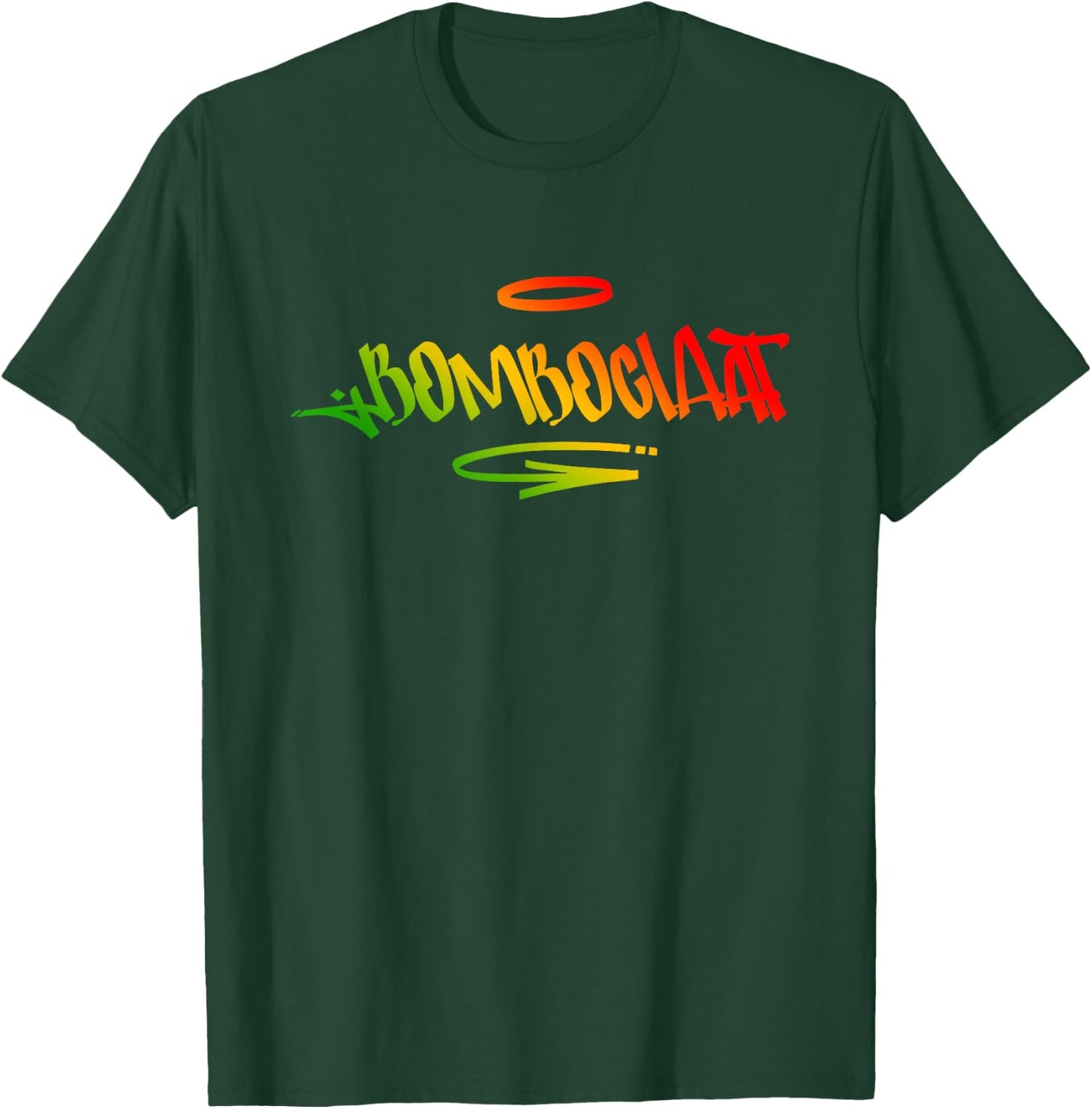 Bomboclaat Jamaican Street Slang Expression T-Shirt - T-Shirt | Forest