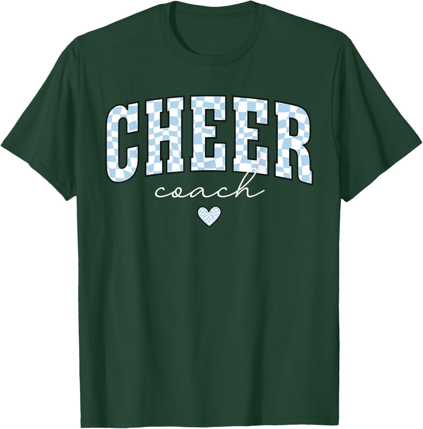 Cheer Coach Life Competition Season Cheerleader Team Trendy T-Shirt - T-Shirt | Forest