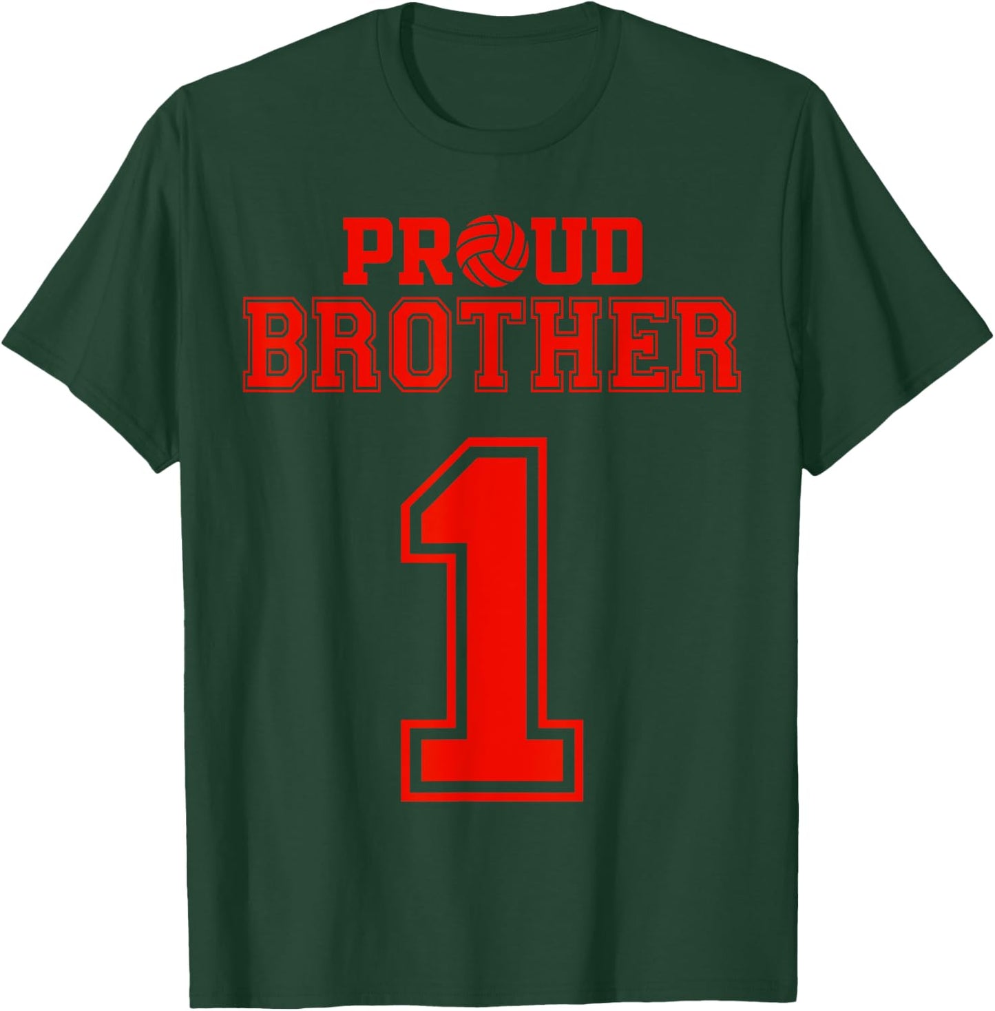 Proud Volleyball Brother Number 1 R T-Shirt - T-Shirt | Forest