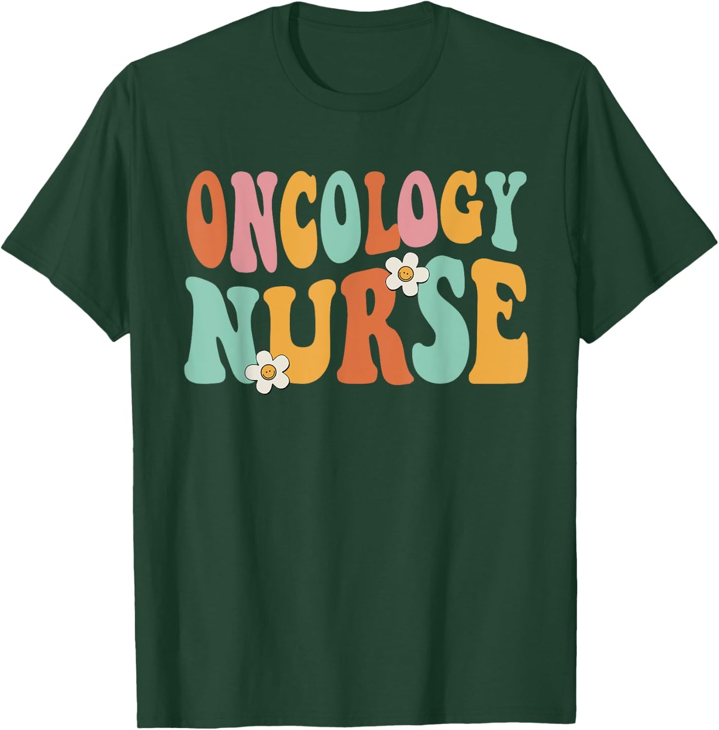 Retro Groovy Oncology Nurse OCN Nursing Oncologist T-Shirt - T-Shirt | Forest