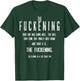 The Fuckening Your Day Was Going Well Too Well T-Shirt - T-Shirt | Forest