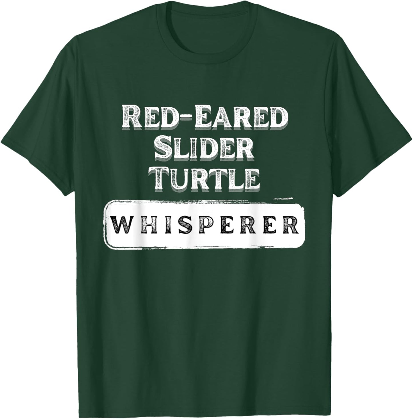 Red-Eared Slider Turtle Whisperer Reptile-Amphibian Gifts T-Shirt - T-Shirt | Forest