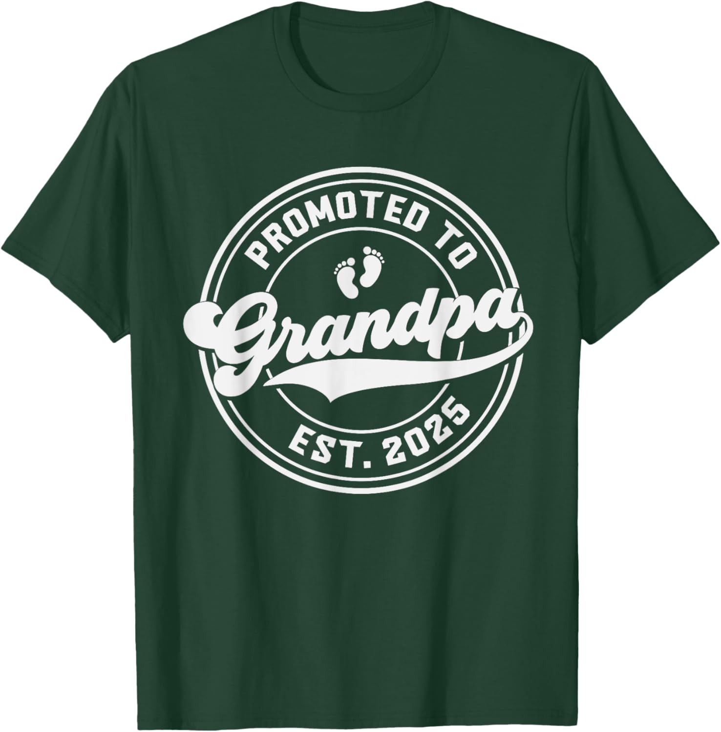 Promoted To Grandpa 2025 Baby Grandpa To Be A Grandpa T-Shirt - T-Shirt | Forest