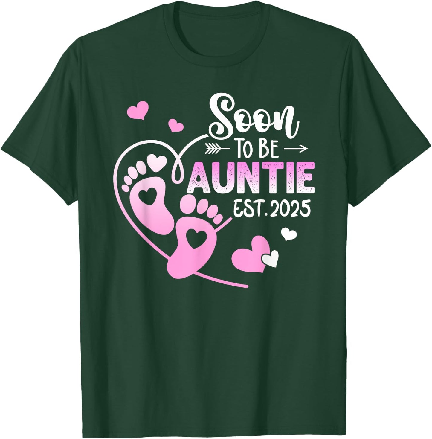 Coming Soon 2025 Soon To Be Auntie est. 2025 T-Shirt - T-Shirt | Forest